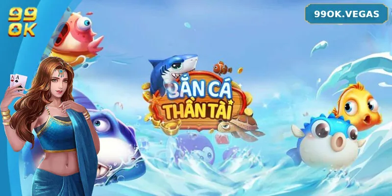 Bí Quyết Nhận Thưởng Lớn Khi Chơi Bắn Cá Thần Tài 99OK