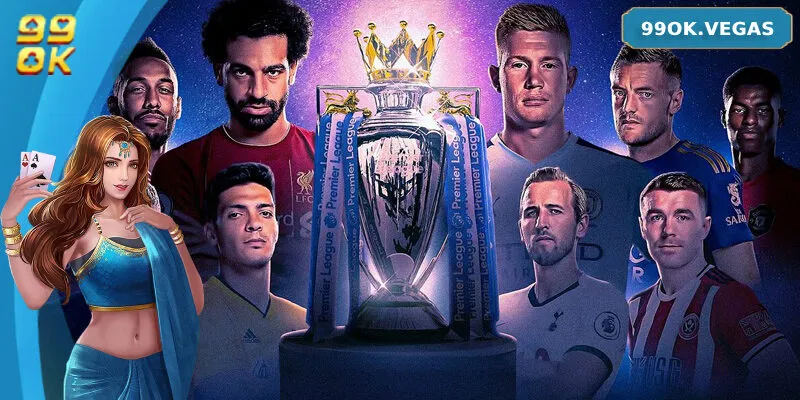 Các loại kèo Ngoại hạng Anh phổ biến hiện nay